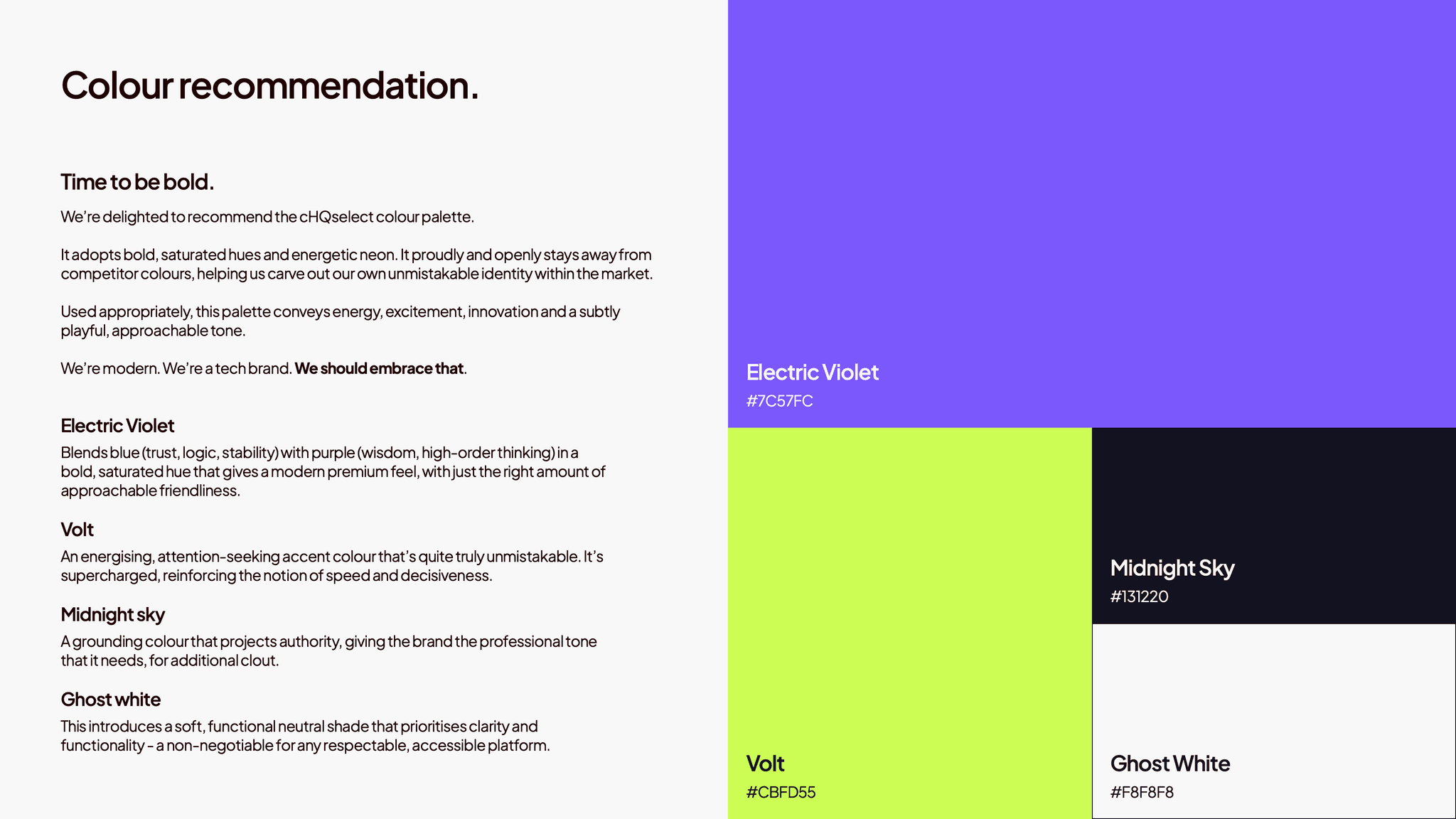The colour recommendation page from my branding deck. Swatches for Electric Violet, Volt, Midnight Sky and Ghost White sit beside a written rationale for each one.