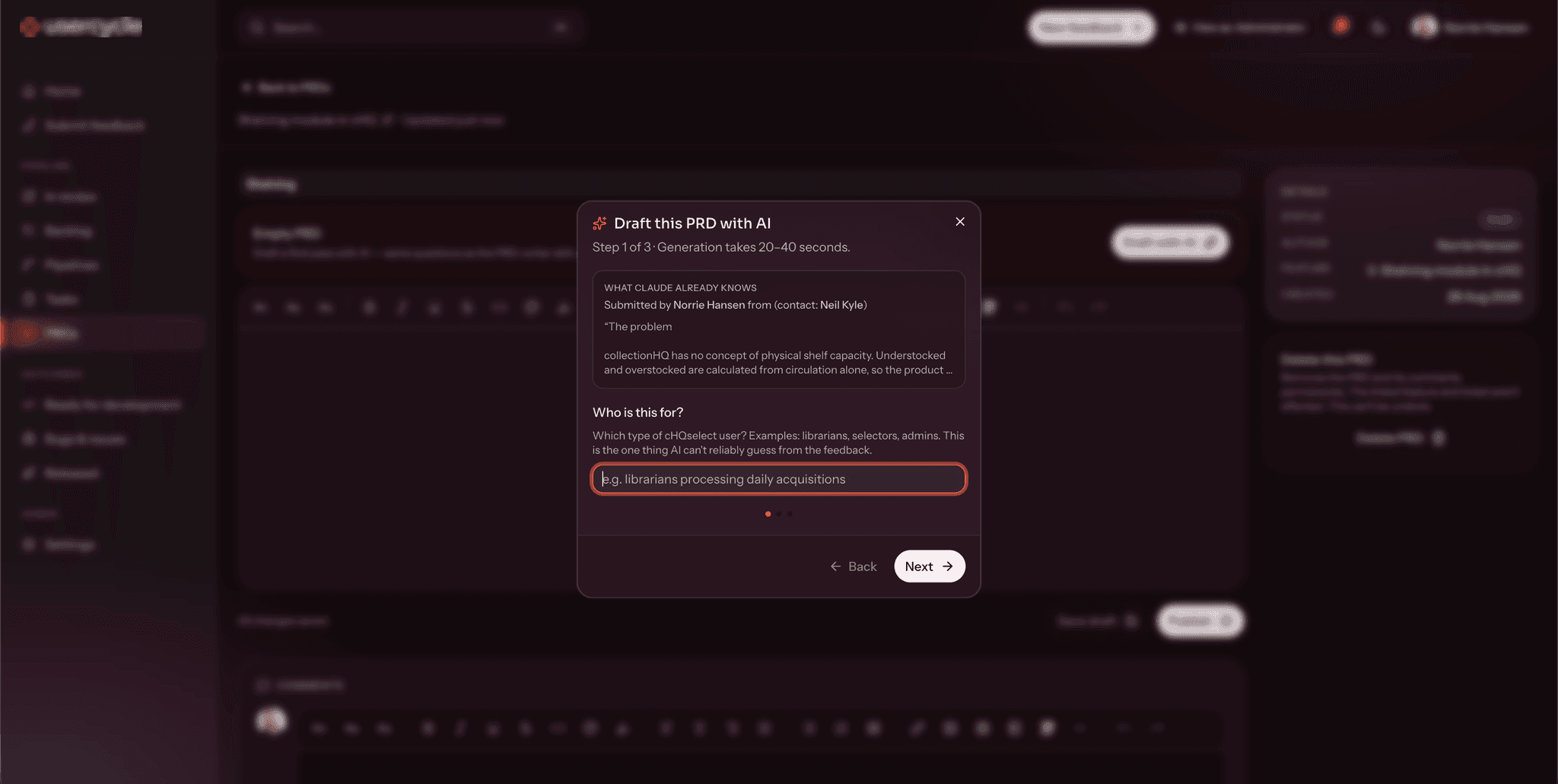 A dialogue headed "Draft this PRD with AI". It shows the context it already holds about the request, then asks which kind of user the work is for.