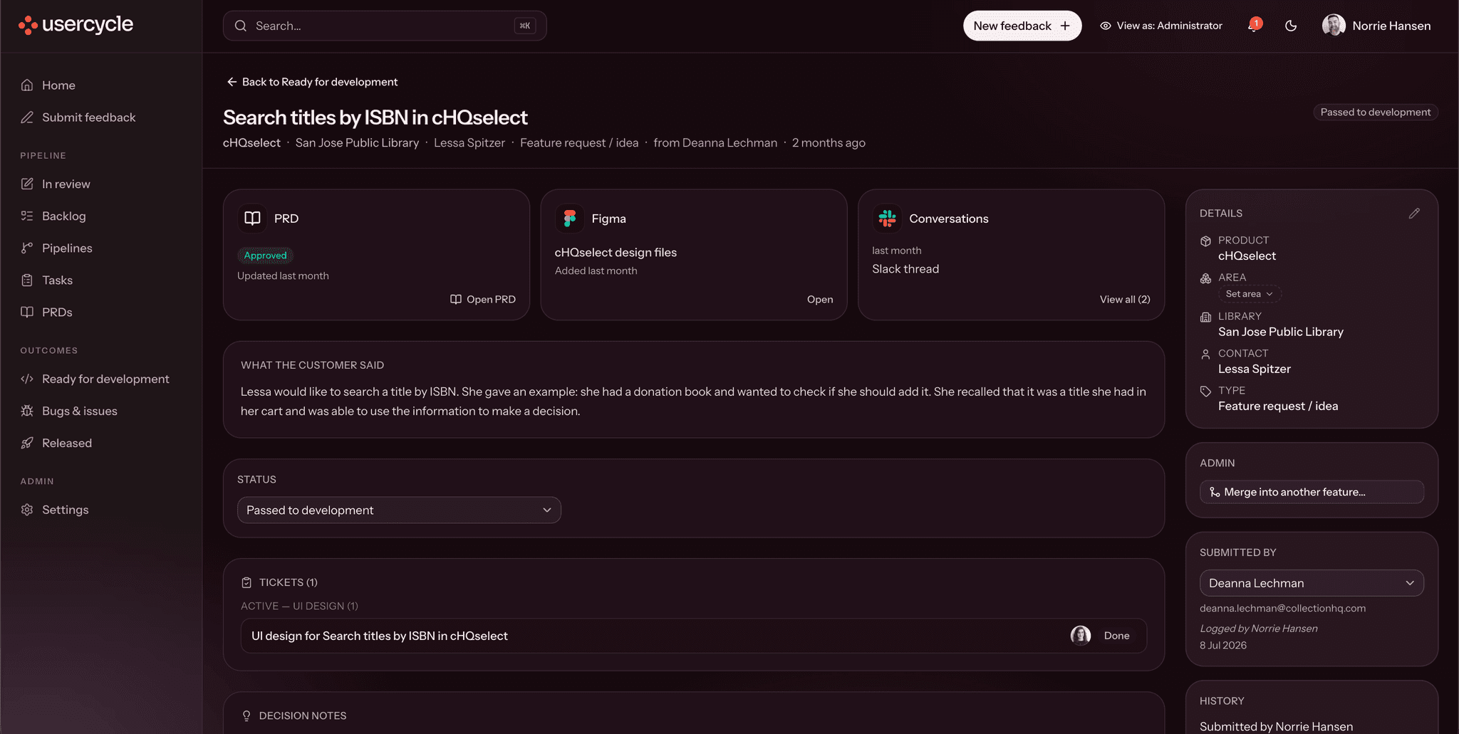 A feature record. Cards along the top link its spec, its Figma files and the Slack threads about it, above the customer's own words and the tickets raised so far.